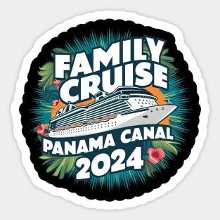 Family Cruise Panama Canal 2024 Family Matching Couple Tee Sticker